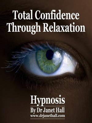 cover image of Total Confidence Through Relaxation